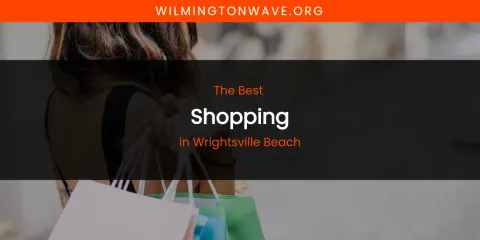 Wrightsville Beach's Best Shopping